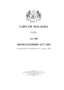 LAWS OF MALAYSIA MONEYLENDERS ACT 1951 Act 400 Moneylenders