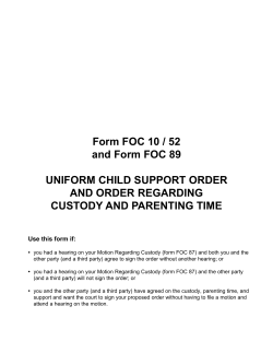 Form FOC 10 / 52 and Form FOC 89 AND ORDER REGARDING