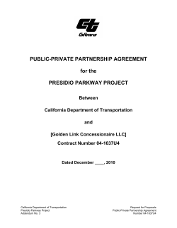 PUBLIC-PRIVATE PARTNERSHIP AGREEMENT for the PRESIDIO PARKWAY PROJECT