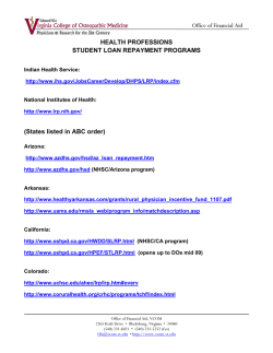 Office of Financial Aid HEALTH PROFESSIONS STUDENT LOAN REPAYMENT PROGRAMS