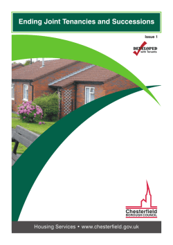 Ending Joint Tenancies and Successions Chesterfield Housing Services &bull; www.chesterfield.gov.uk developed