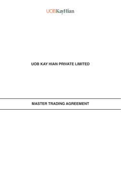 UOB KAY HIAN PRIVATE LIMITED MASTER TRADING AGREEMENT 1