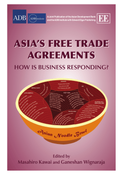 ASIA’S FREE TRADE AGREEMENTS EE HOW IS BUSINESS RESPONDING?