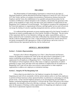 This Memorandum of Understanding (Agreement) is entered into by the... Maryland (Employer) and the Maryland Professional Employees Council/AFT/AFL-CIO Local PREAMBLE