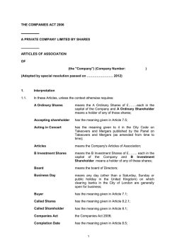 THE COMPANIES ACT 2006 __________ A PRIVATE COMPANY LIMITED BY SHARES