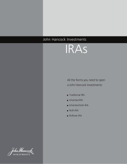 IRAs John Hancock Investments All the forms you need to open