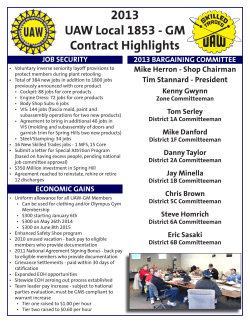 2013 UAW Local 1853 - GM Contract Highlights Mike Herron - Shop Chairman