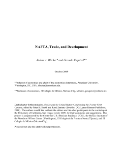 NAFTA, Trade, and Development Robert A. Blecker* and Gerardo Esquivel**