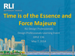 Time is of the Essence and Force Majeure RLI Design Professionals