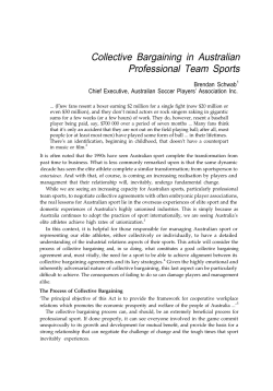 Collective Bargaining in Australian Professional Team Sports Brendan Schwab