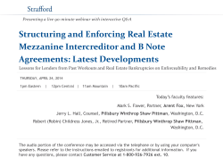 Structuring and Enforcing Real Estate Mezzanine Intercreditor and B Note