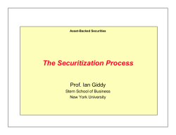 The Securitization Process Prof. Ian Giddy Stern School of Business New York University