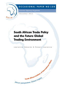 South African Trade Policy and the Future Global Trading Environment f