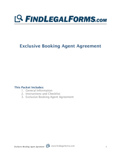 Exclusive Booking Agent Agreement This Packet Includes: 1.  General Information