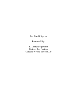 Tax Due Diligence Presented By: E. Daniel Leightman