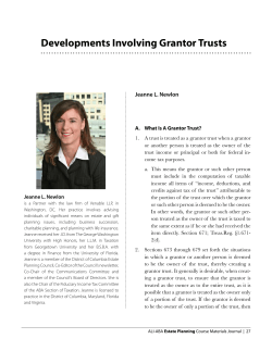 Developments Involving Grantor Trusts Jeanne L. Newlon