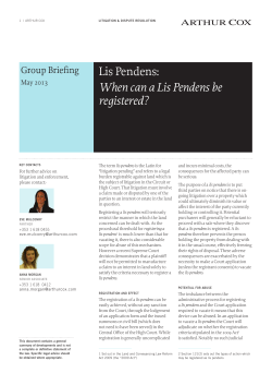 Lis Pendens: When can a Lis Pendens be registered? Group Briefing