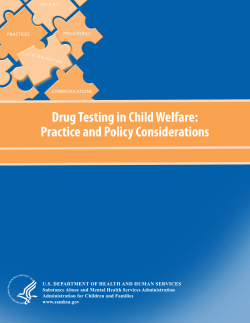 Drug Testing in Child Welfare: Practice and Policy Considerations