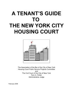 A TENANT’S GUIDE TO THE NEW YORK CITY HOUSING COURT