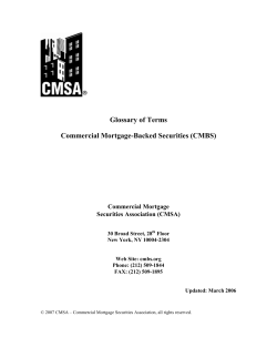 Glossary of Terms Commercial Mortgage-Backed Securities (CMBS)  Commercial Mortgage