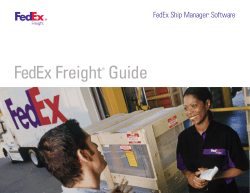 FedEx Freight Guide FedEx Ship Manager Software