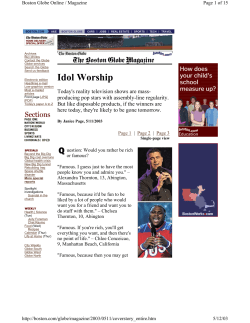 Idol Worship Boston Globe Online / Magazine Page 1 of 15