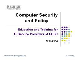 Computer Security and Policy Education and Training for IT Service Providers at UCSC