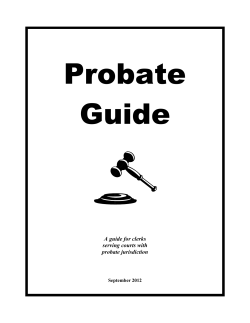 Probate Guide A guide for clerks