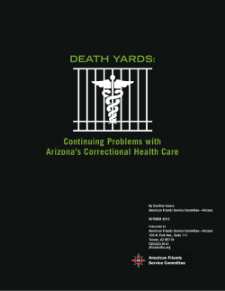 DEATH YARDS: Continuing Problems with Arizona’s Correctional Health Care