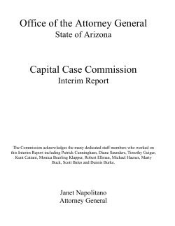 Office of the Attorney General Capital Case Commission State of Arizona Interim Report