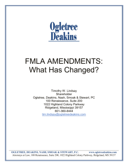 FMLA AMENDMENTS: What Has Changed?