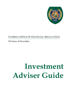 Investment Adviser Guide FLORIDA OFFICE OF FINANCIAL REGULATION