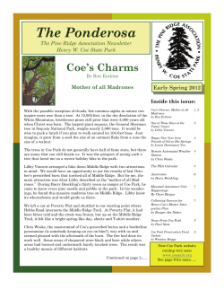 Coe’s Charms Inside this issue: Early Spring 2012 Mother of all Madrones
