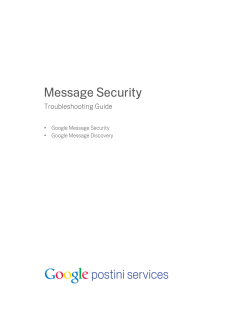 Message Security Troubleshooting Guide • Google Message Security • Google Message Discovery