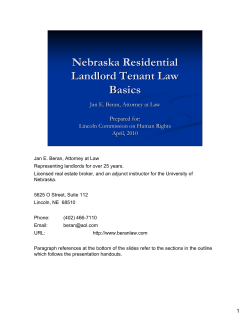 Nebraska Residential Landlord Tenant Law Basics Jan E. Beran, Attorney at Law