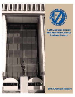 16th Judicial Circuit and Macomb County Probate Courts 2013 Annual Report
