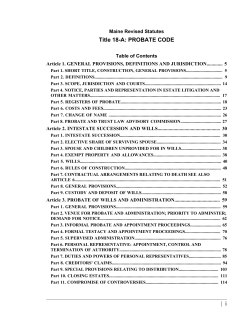 Title 18-A: PROBATE CODE Maine Revised Statutes Table of Contents