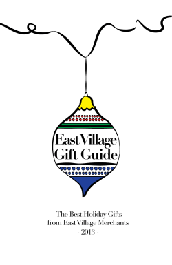 East Village Gift Guide  from East Village Merchants