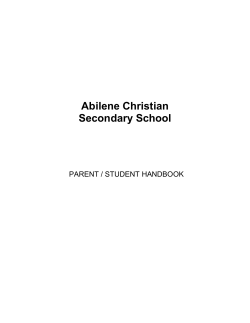 Abilene Christian Secondary School PARENT / STUDENT HANDBOOK
