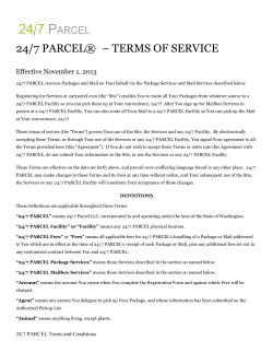24/7 PARCEL® – TERMS OF SERVICE  Effective November 1, 2013