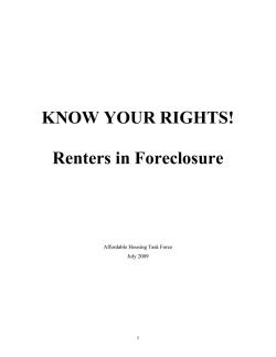 KNOW YOUR RIGHTS! Renters in Foreclosure  Affordable Housing Task Force