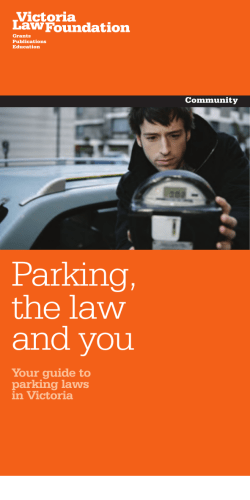 Parking, the law and you Your guide to