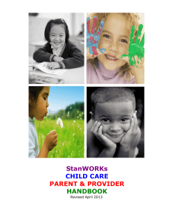 StanWORKs CHILD CARE PARENT &amp; PROVIDER