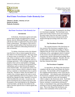 Real Estate Foreclosure Under Kentucky Law  Denton &amp; Keuler