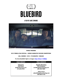BLUEBIRD A FILM BY LANCE EDMANDS