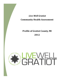 Live Well Gratiot Community Health Assessment  Profile of Gratiot County, MI