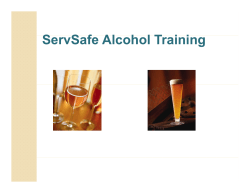 S S f Al h l T i i ServSafe Alcohol Training