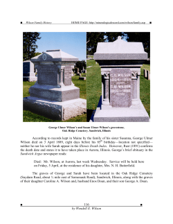 ■  According to records kept in Maine by the family of... Wilson died on 3 April 1889, eight days before his...