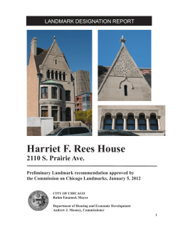 Harriet F. Rees House 2110 S. Prairie Ave. LANDMARK DESIGNATION REPORT
