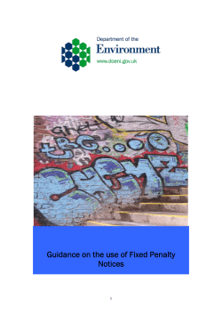 Guidance on the use of Fixed Penalty Notices  1